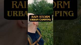 Rain Storm Urban Camping camping outdoorcamping stealthcamping urbancamping rain short [upl. by Uba]