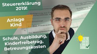 Steuererklärung 2019  Anlage Kind ausfüllen [upl. by Borras]