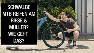 Schwalbe Magic Mary MTB Reifen am Riese amp Müller Charger3 GT Vario  DIY Video [upl. by Noiztneb]