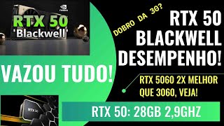 RTX 50 NVIDIA BLACKWELL DOBRO DE DESEMPENHO DA AMPERE RTX 5060 2X MELHOR QUE 3060  29Ghz [upl. by Anitnuahs]