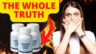 NEURO CALM PRO REVIEW  Neuro Calm Pro Supplement  Neuro Calm Pro Reviews [upl. by Yevette]