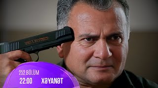 Xəyanət Serialı 252ci Bölüm ANALİZİ Nicatın ölümünə görə özümü [upl. by Averil]