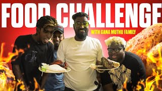 Food Challenge With Gana Muthu Family [upl. by O'Gowan868]