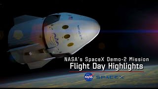 SpaceX DM2 Flight Day Highlights  May 30 2020 [upl. by Melnick455]