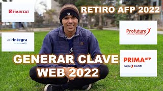 RETIRO AFP 2024 COMO GENERAR CLAVE WEB [upl. by Jeffries]