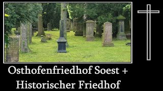 Osthofenfriedhof Soest  Historischer Friedhof  Friedhofsimpressionen [upl. by Jasper]