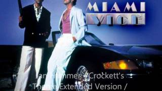 Jan Hammer  Crocketts Theme Extended Version [upl. by Isadore]