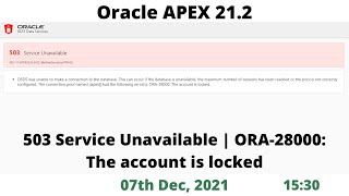 Oracle APEX 212  503 Service Unavailable  ORA 28000 The account is locked [upl. by Akili]