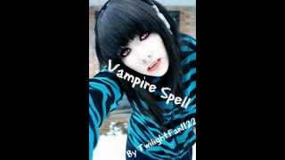 Vampire Spell [upl. by Aan]