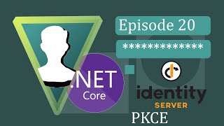 ASPNET Core 3  IdentityServer4  Ep20 PKCE [upl. by Dorene]