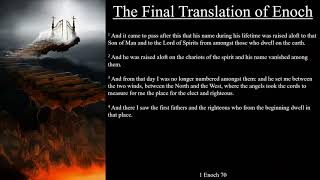 1 Enoch 70  The Final Translation of Enoch [upl. by Acinorev]