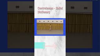 Contretemps  Ballet Dictionary [upl. by Neraj]