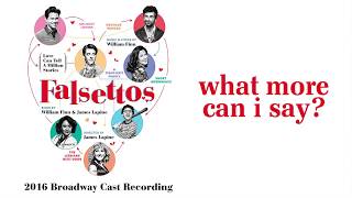 What More Can I Say — Falsettos Lyric Video 2016BC [upl. by Symer]