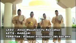 Rabbani  Ahlan Wa Sahlan Ya Ramadhan [upl. by Josephine]