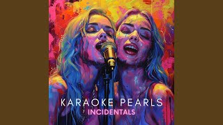 Incidentals Karaoke Version Originally Performed By Alishas Attic [upl. by Asirrom305]