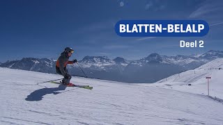 BlattenBelalp deel 2 I Zwitserland I SNOWmagazine S15E6 [upl. by Elene]