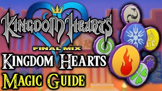 Kingdom Hearts Final Mix Magic Guide [upl. by Eldrid123]