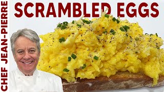 Tips For Making The Perfect Scrambled Eggs  Chef JeanPierre [upl. by Reinhardt317]