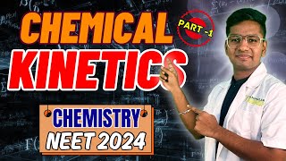 CHEMICAL KINETICS  PHYSICAL CHEMISTRY  CLASS 12  All concepts tricks and pyqs  NEET 2024 [upl. by Yleek]