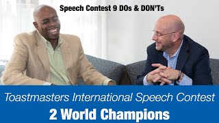 9 DOs amp DONTs of the Toastmasters International Speech Contest ASK THE CHAMPS [upl. by Peedsaj19]