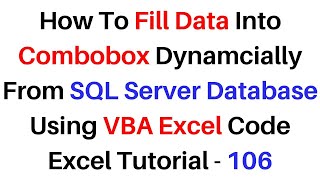 VBA Adodb Connection SQL Server Fill Data Into Combobox [upl. by Shippee]