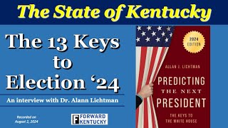 The 13 Keys to Election ‘24 [upl. by Novyad333]