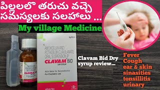 Childrens cough and fever control with clavam Bid Dry Syrup ll Skin ll sinasities ll ear ll urinary [upl. by Blaise597]