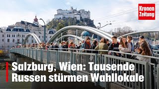 Salzburg Wien Tausende Russen stürmen Wahllokale  kronetv NEWS [upl. by Aikem201]