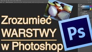 Kurs Photoshop  Warstwy [upl. by Filippo]