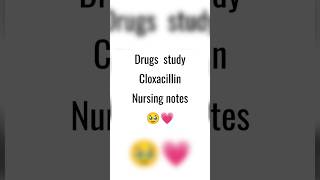 Durgs study  cloxacillin shorts shortvideo youtubeshorts cloxacillin drugeducation [upl. by Frager215]