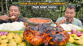 BIKIN NAGIH  AYAM BAKAR UTUH SAMBAL COMBRANG  LALAPAN JENGKOL TUA SAMPAI MAH MEH MOH [upl. by Hayifas]