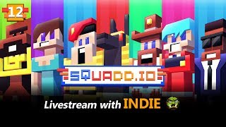 OFFICIAL SQUADDIO LIVESTREAM WITH INDIE  EPISODE 12 [upl. by Doreg753]