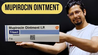 Mupirocin ointment ip tbact uses in hindi  mupirocin ointment ip kis kaam aati hai [upl. by Ydde955]