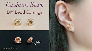 How to Make Cushion Stud Bead Earrings [upl. by Esya]