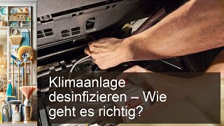 Klimaanlage desinfizieren – so geht es richtig Cleanipedia DE Cleanipedia Cleanipedia [upl. by Nanreit]