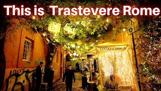 Rome Italy Trastevere Nightlife 2024 Rome Walking Tour [upl. by Zilef419]