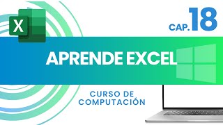 18 APRENDE EXCEL  CURSO DE COMPUTACIÓN [upl. by Boeschen]