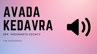 Avada Kedavra  Hogwarts Legacy sound effect [upl. by Serolod]