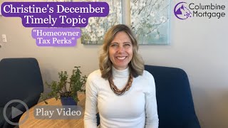 DEC23 Timely Topic  Homeowner Tax Perks [upl. by Aynik913]