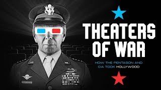 THEATERS OF WAR HOW THE PENTAGON AND CIA TOOK HOLLYWOOD  Promo Trailer [upl. by Jonna]