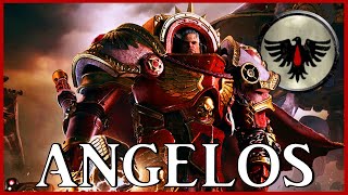 GABRIEL ANGELOS  Angel of Retribution  Warhammer 40k Lore [upl. by Stilu]