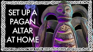 How to set up a Heathen Altar in your Home  Paganism 101 [upl. by Biondo]