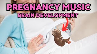 Music for Pregnancy and Unborn Baby Music for Pregnancy and Smart Baby Pregnancy Music [upl. by Bella]