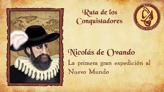 Nicolás de Ovando la primera gran expedición a las Indias [upl. by Eloise840]