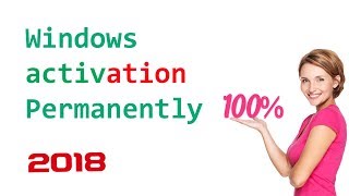 How to Permanently activate Windows 7810  100 legal  2018 [upl. by Callery620]