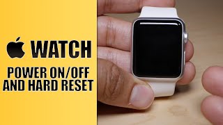 Apple Watch How to power on off and hard reset [upl. by Kyd]