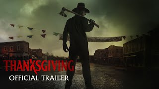 THANKSGIVING  Official Trailer HD [upl. by Anawahs]