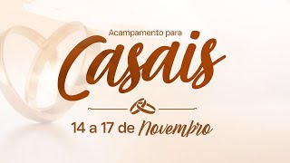 Acampamento para Casais  AO VIVO  Canção Nova  Cachoeira PaulistaSP [upl. by Aicilaf435]