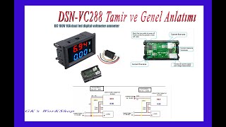 DSNVC288 DC 100V 10A voltmetre ampermetre Ölçüm sorunu onarımı ve genel anlatımı [upl. by Atikihc]