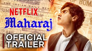 MAHARAJ TRAILER NETFLIX  Maharaj Trailer Netflix  Maharaj Trailer Junaid Khan  Maharaj teaser [upl. by Nosmirc]